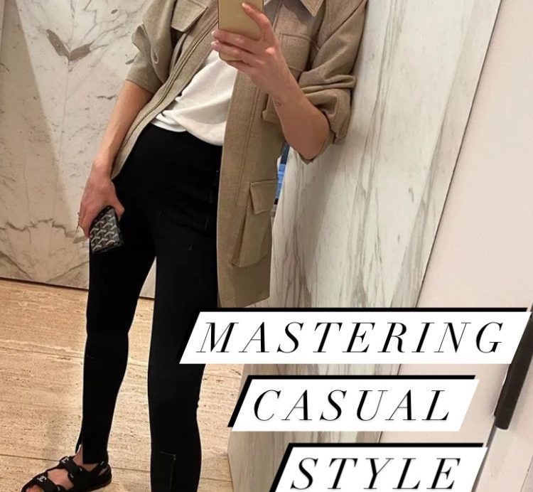 mastering casual style